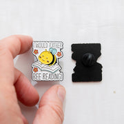 Pin's Message Abeille "I would rather bee reading"